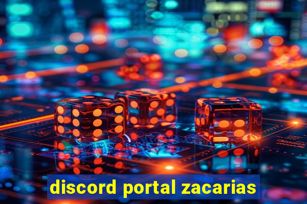 discord portal zacarias